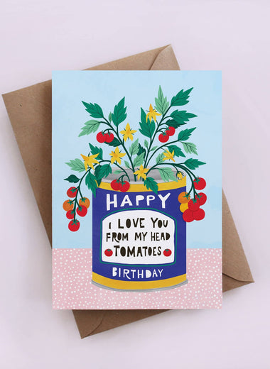 Happy Birthday Tomatoes, greeting card, funny card, quirky